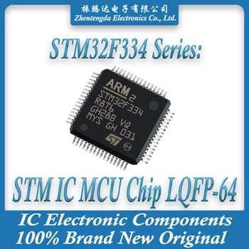 STM32F334R6T6 STM32F334R8T6 STM32F334R6 STM32F334R8 STM32F334R STM32F334 STM32F STM32 STM IC MCU Čip LQFP-64