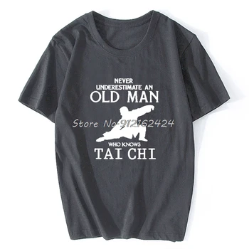 Vlastné Humor T Shirt Pre Mužov Bavlna Tai Chi Nikdy Podceňovať Starý Človek, Ktorý Vie, T-Shirt